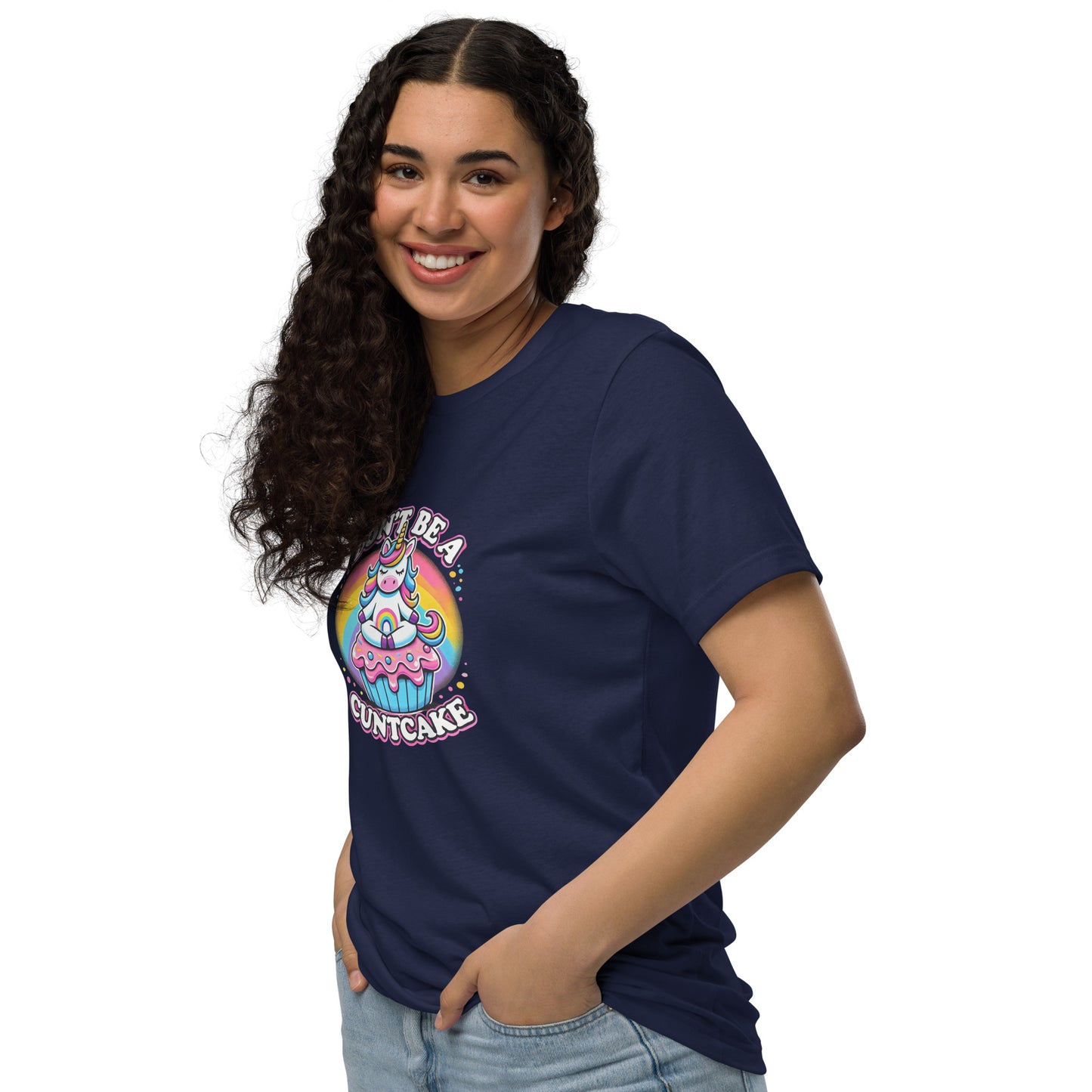 Don't be a cuntcake Unisex  eco t-shirt